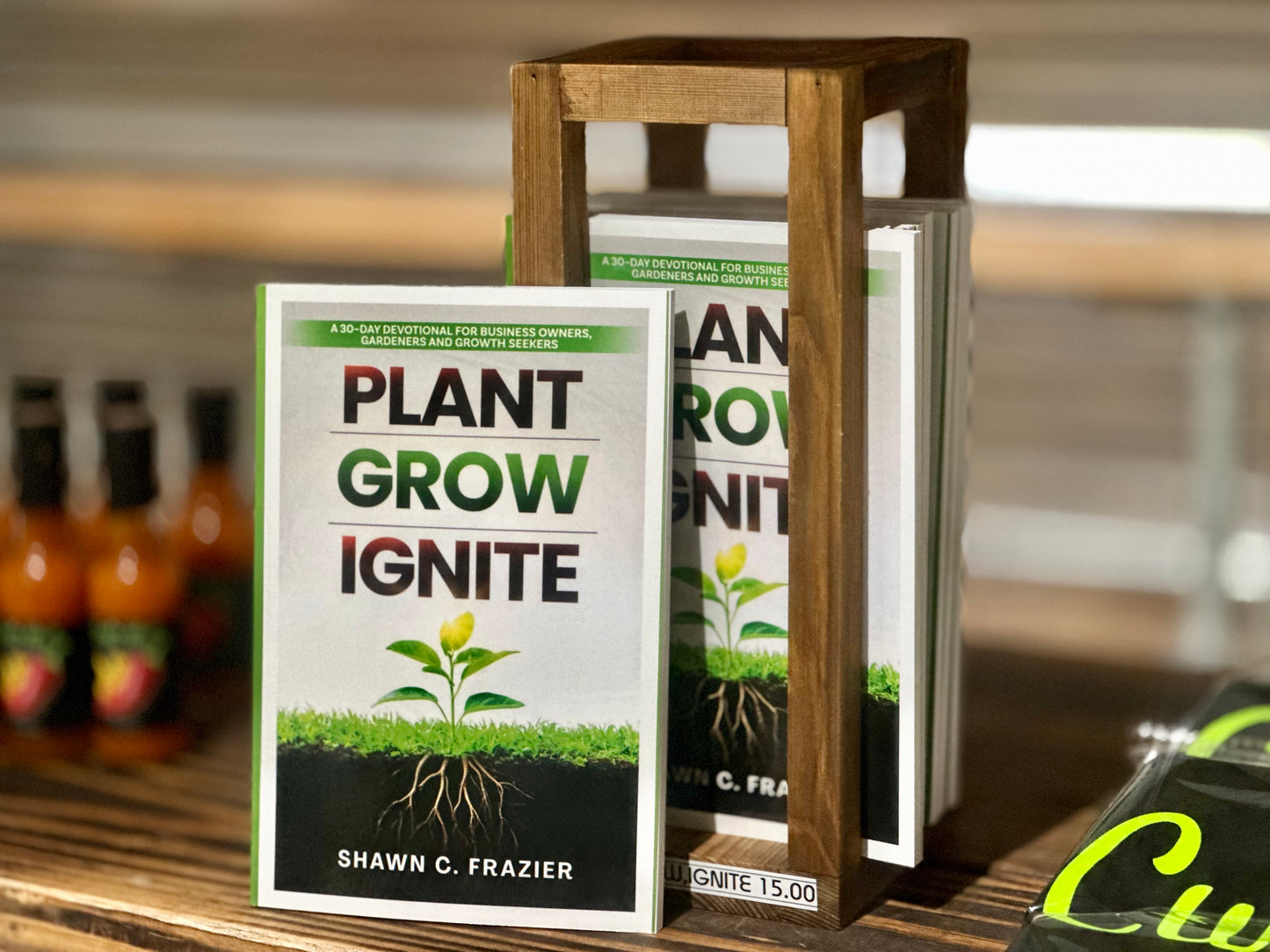 Plant Grow Ignite- a 30 day devotional for gardeners, entrepreneurs, small business owners and growth seekers